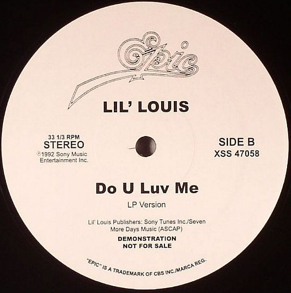Lil' Louis - Do U Luv Me | Epic (XSS 47058) - 2
