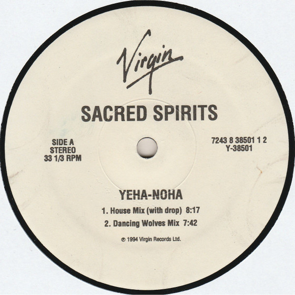 Sacred Spirits - Yeha-Noha | Virgin (Y-38501) - 3 Sacred Spirits - Yeha-Noha | Virgin (Y-38501) - 3