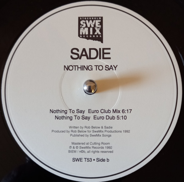 Sadie - Nothing To Say | SweMix Records (SWE T 53) - 4