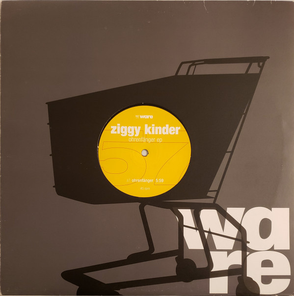 Ziggy Kinder - Ohrenfänger EP | Ware (ware57)