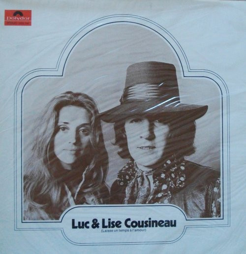 Luc & Lise Cousineau - Laisse Un Temps À L'Amour | Polydor (2424 046) - 3
