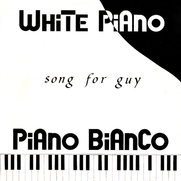 White Piano / Piano Bianco - Song For Guy | Full Time Records (FTM 31682)