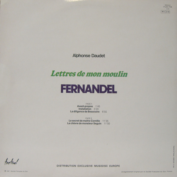 Alphonse Daudet , Fernandel - Lettres De Mon Moulin / 1 | Disques Festival (FLD 716) - 2 Alphonse Daudet , Fernandel - Lettres De Mon Moulin / 1 | Disques Festival (FLD 716) - 2
