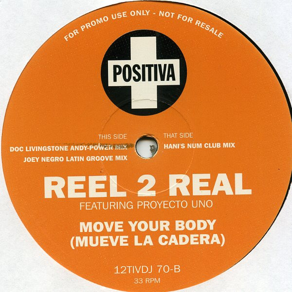Move Your Body (Mueve La Cadera)