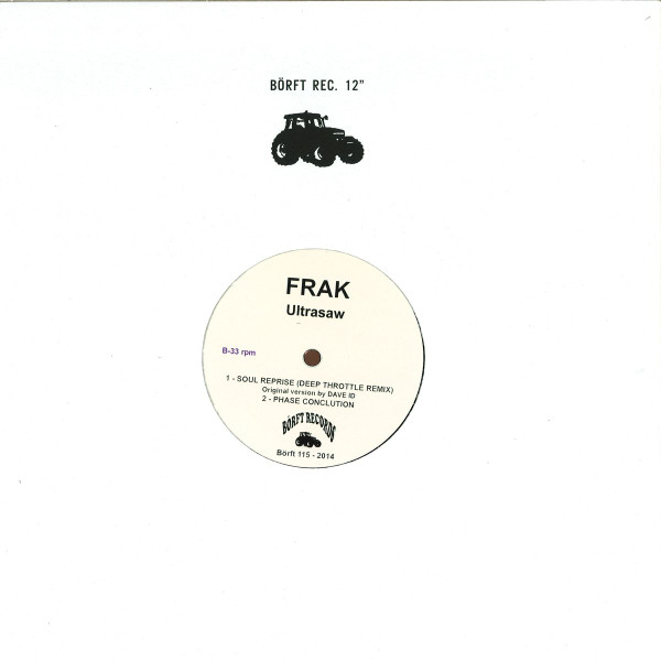 Frak - Ultrasaw | Börft Records (Börft 115) - 2 Frak - Ultrasaw | Börft Records (Börft 115) - 2