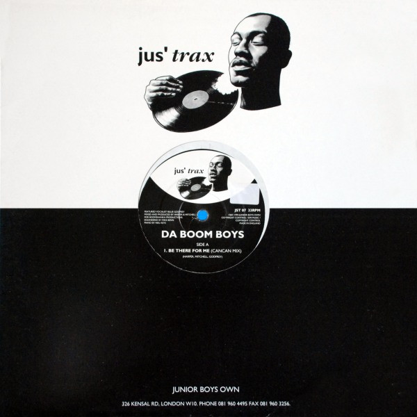 Da Boom Boys - Be There For Me | Jus' Trax (JST 07) - 3 Da Boom Boys - Be There For Me | Jus' Trax (JST 07) - 3