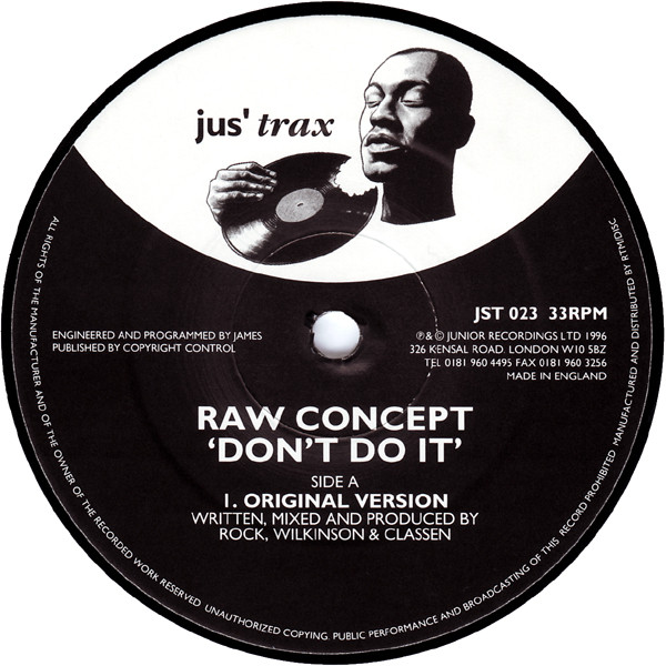 Raw Concept - Don't Do It | Jus' Trax (JST 023) - main Raw Concept - Don't Do It | Jus' Trax (JST 023) - main