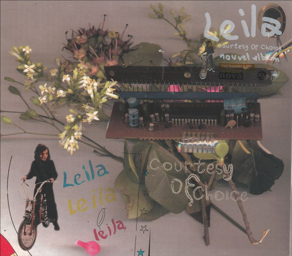 Leila - Courtesy Of Choice | Source (7243 8 49948 2 2) - main Leila - Courtesy Of Choice | Source (7243 8 49948 2 2) - main