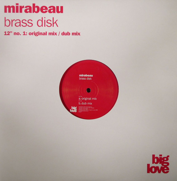 Mirabeau - Brass Disk | Big Love (BL010)