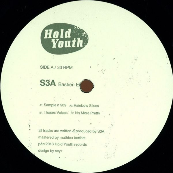 S3A - Bastien EP | Hold Youth (HY010)