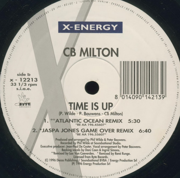 CB Milton - Time Is Up | X-Energy Records (x - 12213) - 2