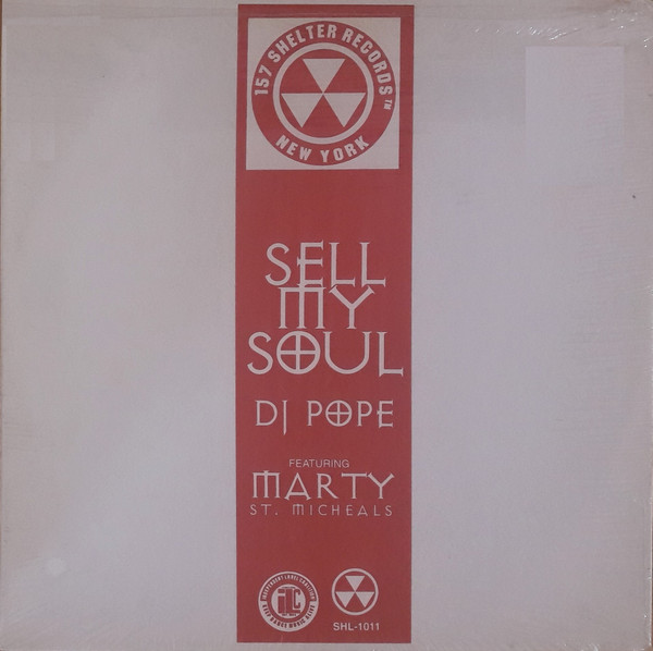 DJ Pope - Sell My Soul | 157 Shelter Records (SHL-1011)