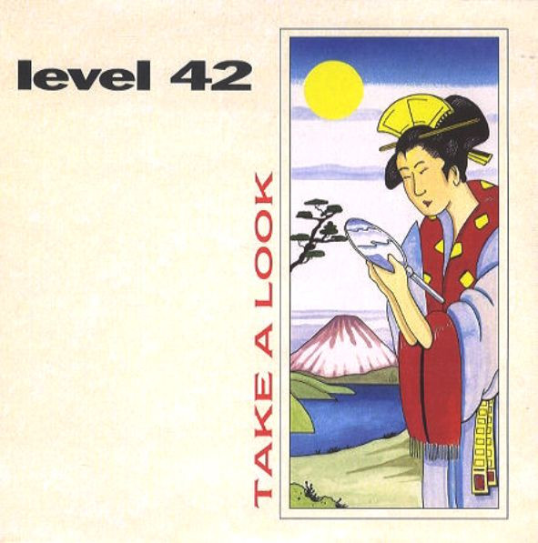 Level 42 - Take A Look | Polydor (PZ 24) - main