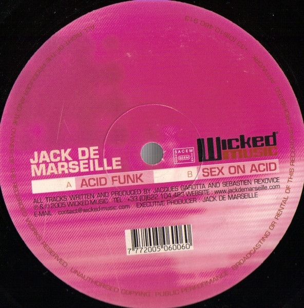 Jack De Marseille - Acid Funk / Sex On Acid | Wicked Music (WICK006)