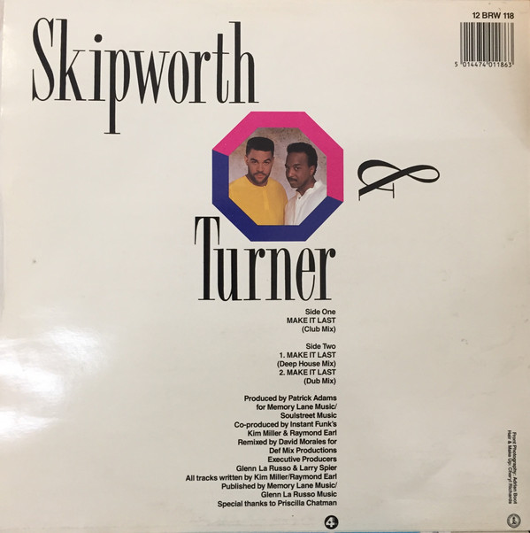 Skipworth & Turner - Make It Last | 4th & Broadway (12 BRW 118) - 2 Skipworth & Turner - Make It Last | 4th & Broadway (12 BRW 118) - 2