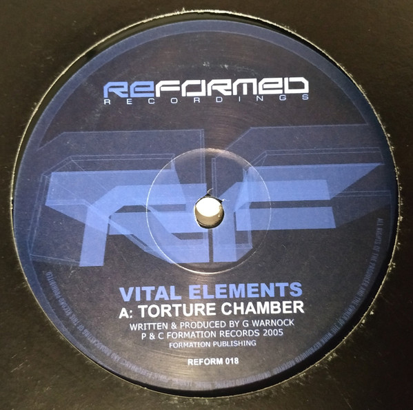 Vital Elements - Torture Chamber / Badman | Reformed Recordings (REFORM018) - 2