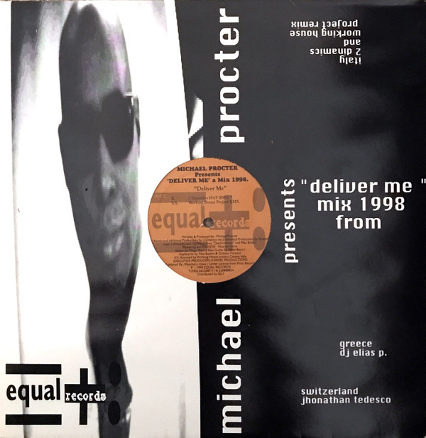 Michael Procter - Deliver Me (A Mix 1998) | Equal Records (EU 002)