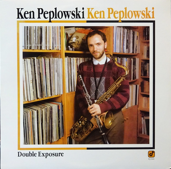 Ken Peplowski - Double Exposure | Concord Jazz (CJ-344)