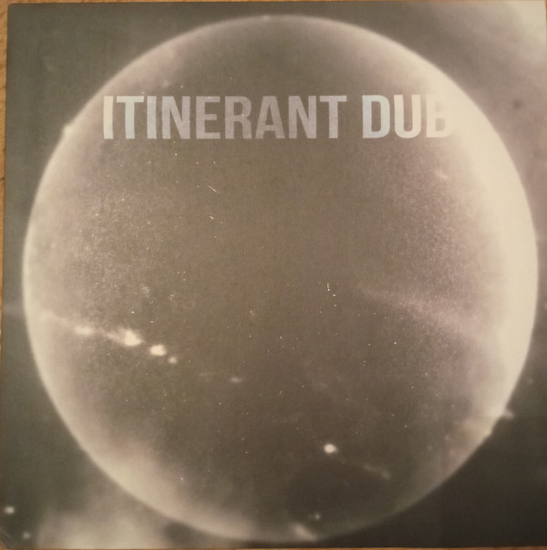 Itinerant Dubs - Non Material Space | Itinerant Dub (ID004)