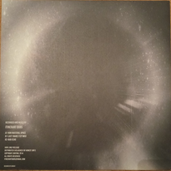 Itinerant Dubs - Non Material Space | Itinerant Dub (ID004) - 2 Itinerant Dubs - Non Material Space | Itinerant Dub (ID004) - 2