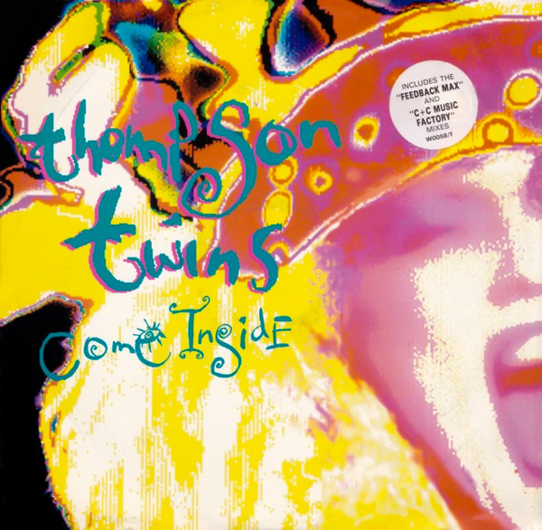 Thompson Twins - Come Inside | Warner Bros. Records (W 0058 (T)) - main