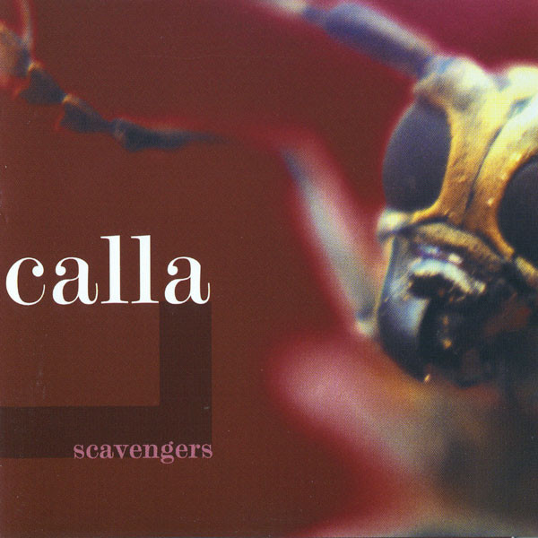 Calla - Scavengers | Quatermass (QS106) - main