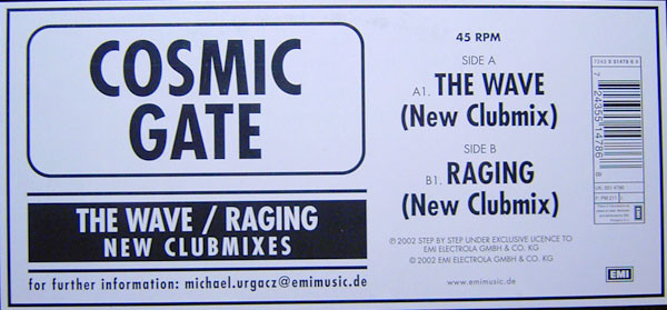 Cosmic Gate - The Wave / Raging (New Clubmixes) | EMI Electrola (7243 5 51478 6 8) - 2