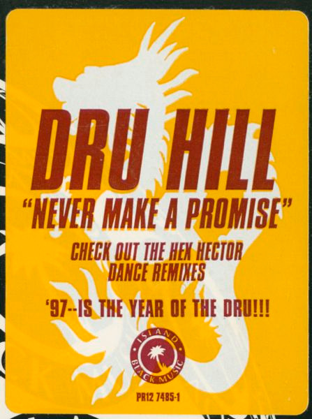 Dru Hill - Never Make A Promise (Hex Hector Remixes) | Island Black Music (PR12 7485-1)