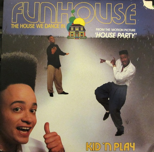 Kid 'N' Play - Funhouse (The House We Dance In) | Select Records (FMS 62356)