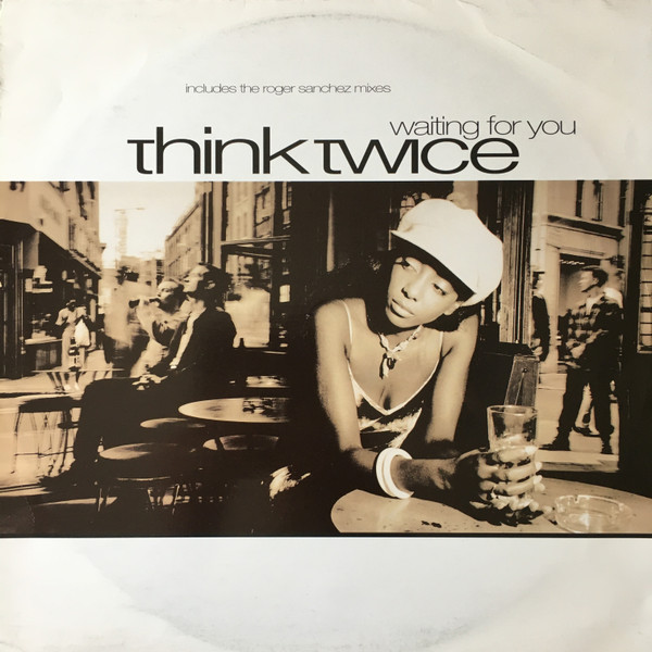 Think Twice - Waiting For You | EMI United Kingdom (12 EM 338)