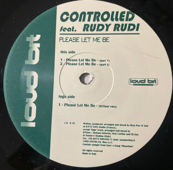 Controlled Feat. Rudy Rudi - Please Let Me Be | Loud Bit Records (LB 010) - 2 Controlled Feat. Rudy Rudi - Please Let Me Be | Loud Bit Records (LB 010) - 2