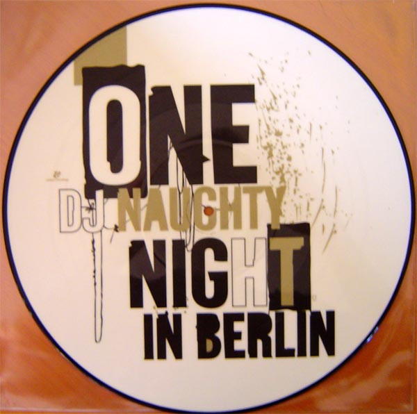 DJ Naughty - One Naughty Night In Berlin | Eskimo Recordings (541416 501401) - 2