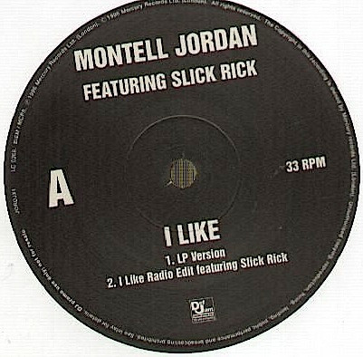 Montell Jordan Featuring Slick Rick - I Like | Def Jam Music Group Inc. (JORDJX 1) - main