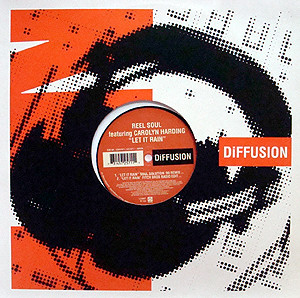 Reel Soul Featuring Carolyn Harding - Let It Rain | DiFFUSION (12DIFF011) - 3