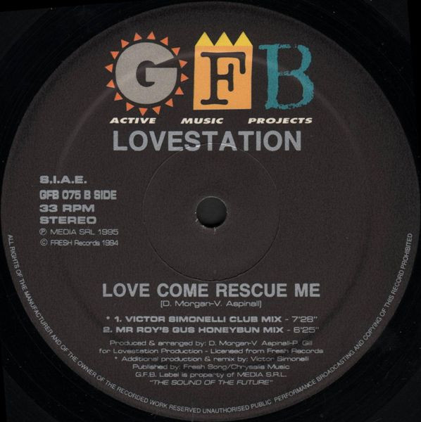 Lovestation - Love Come Rescue Me | GFB Records (GFB 075) - 2 Lovestation - Love Come Rescue Me | GFB Records (GFB 075) - 2