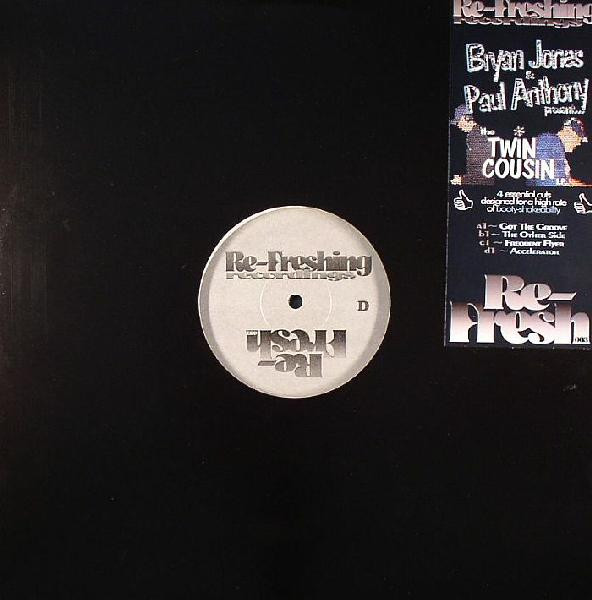 Bryan Jones & Paul Anthony - The Twin Cousin LP | Re-freshing Recordings (RE-FRESH 003) - main Bryan Jones & Paul Anthony - The Twin Cousin LP | Re-freshing Recordings (RE-FRESH 003) - main