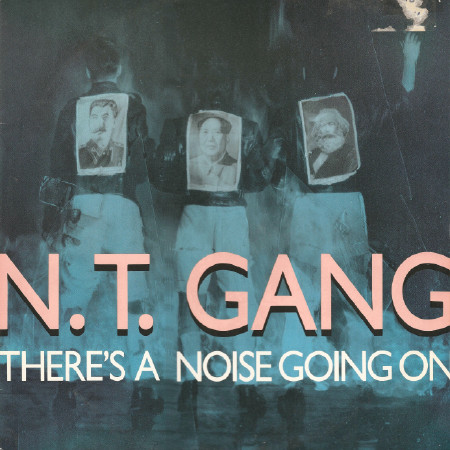 N.T. Gang - There's A Noise Going On | Cooltempo (COOLX 174)