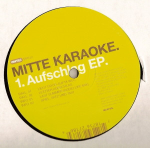 Mitte Karaoke - 1. Aufschlag EP. | WMFRec (WMFREC EP012) - main Mitte Karaoke - 1. Aufschlag EP. | WMFRec (WMFREC EP012) - main