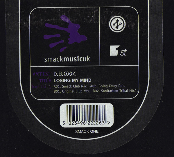D.B. Cook - Losing My Mind | Smack Music UK (SMACK DJ ONE) - 5 D.B. Cook - Losing My Mind | Smack Music UK (SMACK DJ ONE) - 5