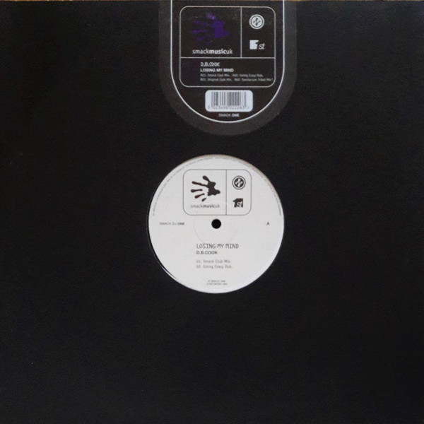 D.B. Cook - Losing My Mind | Smack Music UK (SMACK DJ ONE) - main D.B. Cook - Losing My Mind | Smack Music UK (SMACK DJ ONE) - main