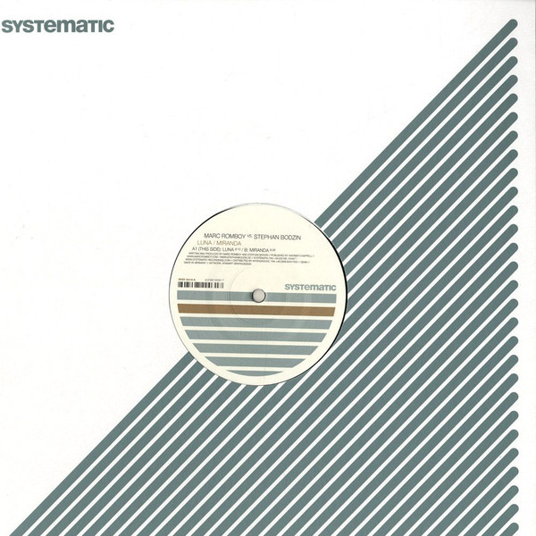 Marc Romboy Vs. Stephan Bodzin - Luna / Miranda | Systematic (SYST 0014-6) - 3