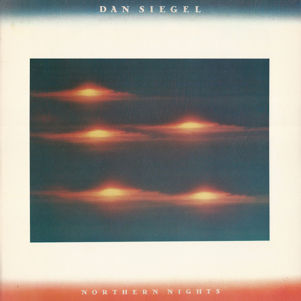 Dan Siegel - Northern Nights | CBS Associated Records (Z 44026) - main Dan Siegel - Northern Nights | CBS Associated Records (Z 44026) - main