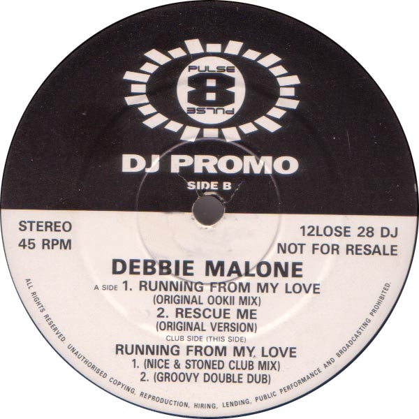 Debbie Malone - Running From My Love | Pulse-8 Records (12LOSE  28 DJ) - main