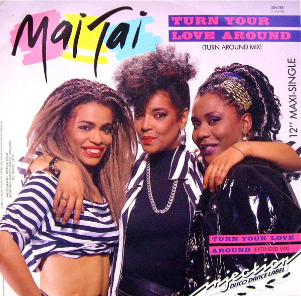 Mai Tai - Turn Your Love Around | Injection Disco Dance Label (234.753)