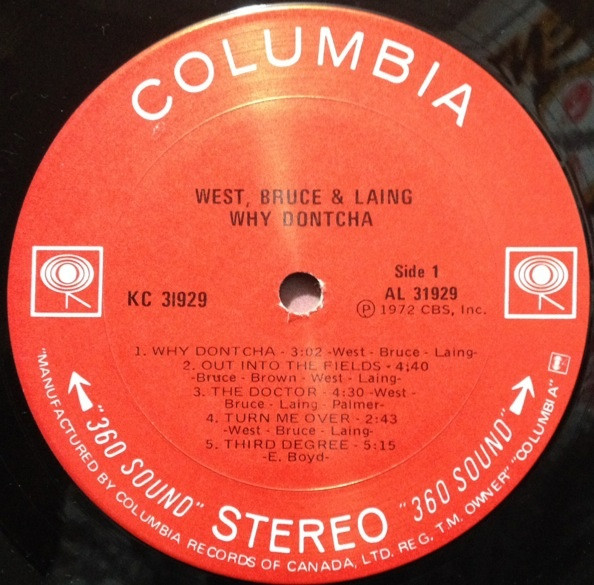 West, Bruce & Laing - Why Dontcha | Columbia (KC 31929) - 3 West, Bruce & Laing - Why Dontcha | Columbia (KC 31929) - 3