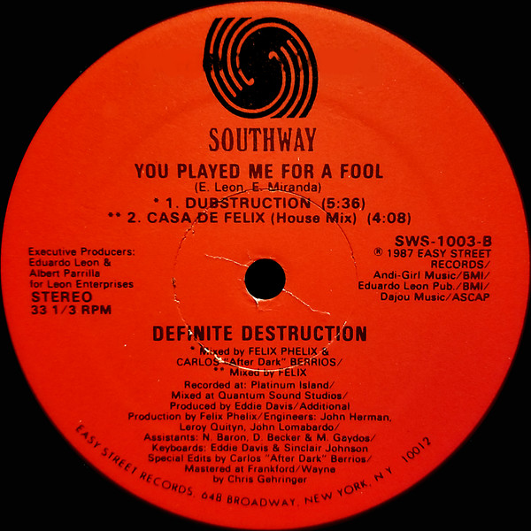 Definite Destruction - You Played Me For A Fool | Southway Records (SWS-1003) - 2