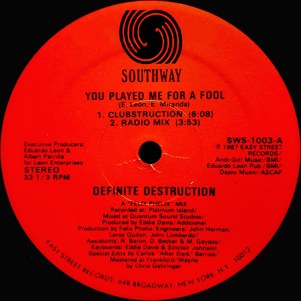 Definite Destruction - You Played Me For A Fool | Southway Records (SWS-1003)