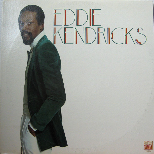 Eddie Kendricks - Eddie Kendricks | Tamla (T 327L)