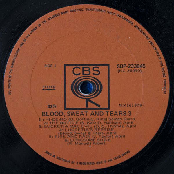 Blood, Sweat And Tears - Blood, Sweat And Tears 3 | CBS (SBP-233845) - 3 Blood, Sweat And Tears - Blood, Sweat And Tears 3 | CBS (SBP-233845) - 3