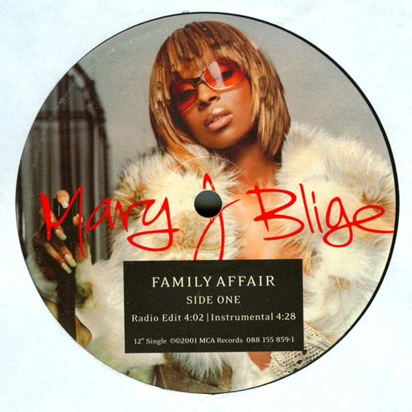 Mary J. Blige - Family Affair | MCA Records (088 155 859-1) - 4 Mary J. Blige - Family Affair | MCA Records (088 155 859-1) - 4